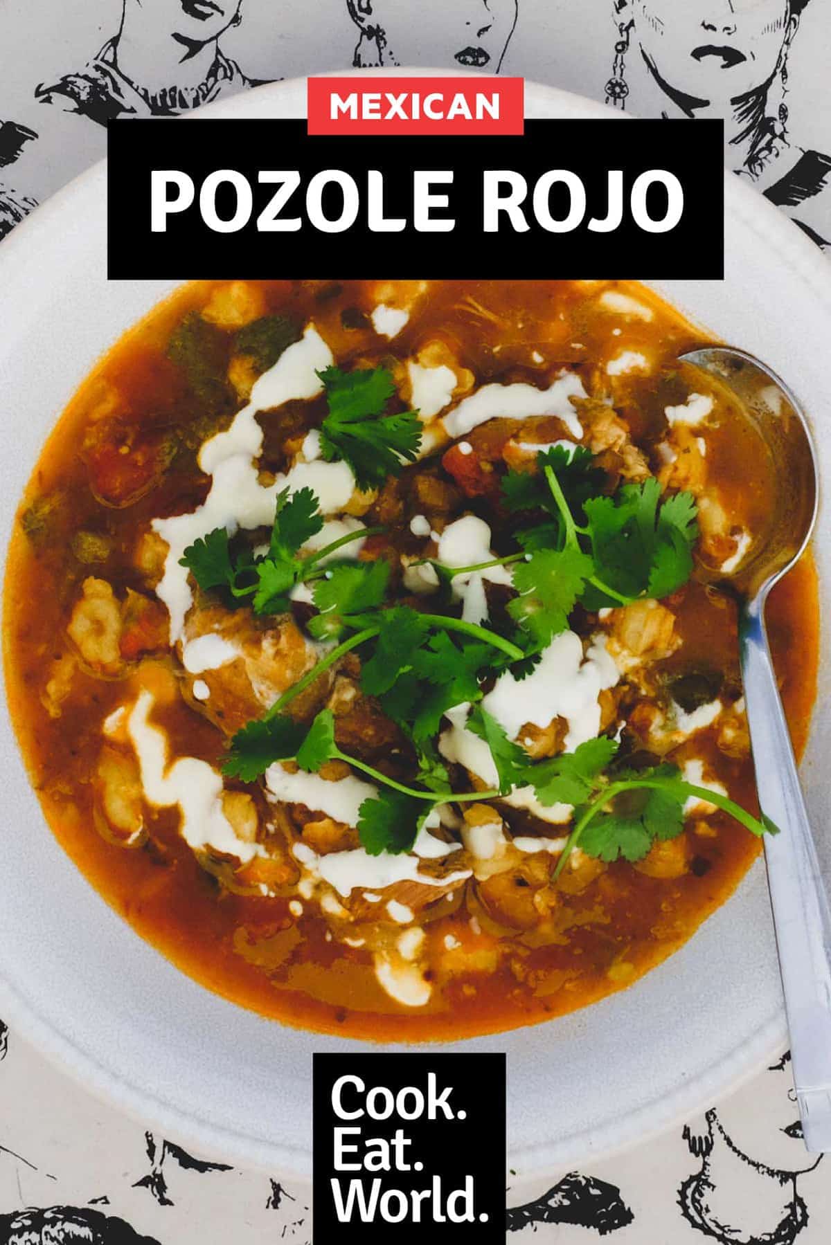 A bowl of Mexican Pozole Rojo on a background featuring sketches of Frida Kahlo