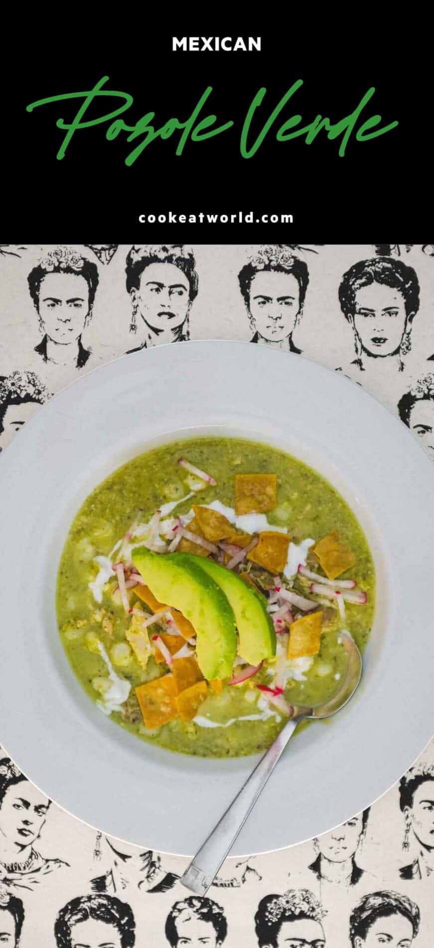 A bowl of pozole verde soup garnished with corn tortillas, sour cream, radishes and avocado slices. On a background of Frida Kahlo sketches.