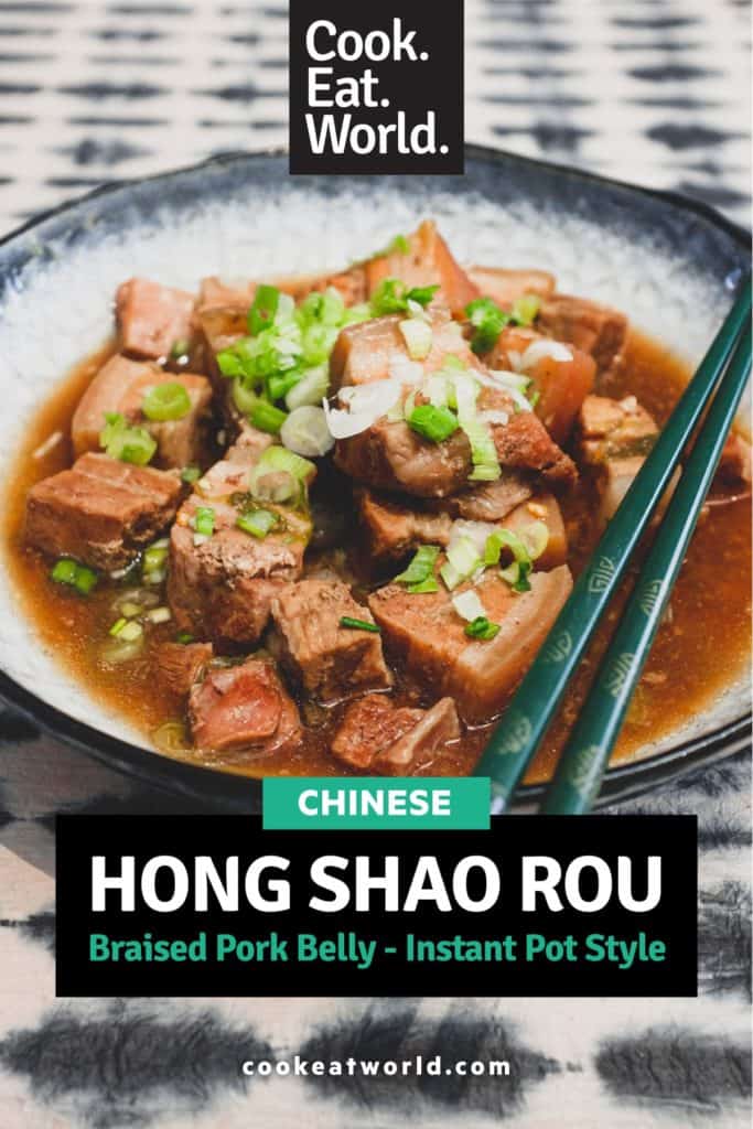 Chinese Braised Pork Belly (Instant Pot Style) Hong Shao Rou |