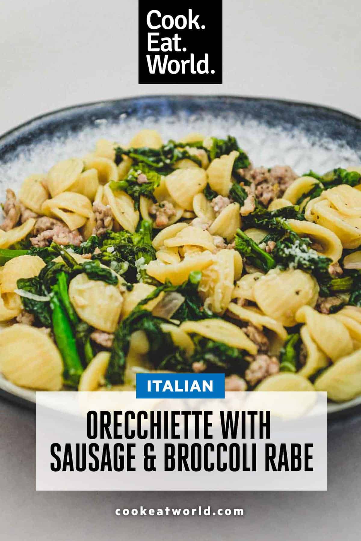 a small bowl of Orecchiette with Sausage & Broccoli Rabe