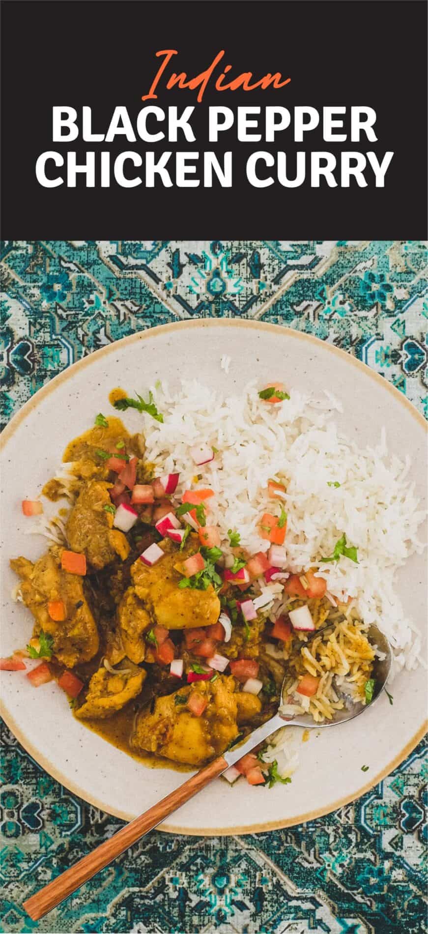 a plate of Indian Black Pepper Chicken Curry with rice