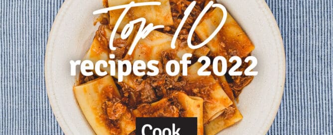 the top 10 recipes of 2022 | cookeatworld