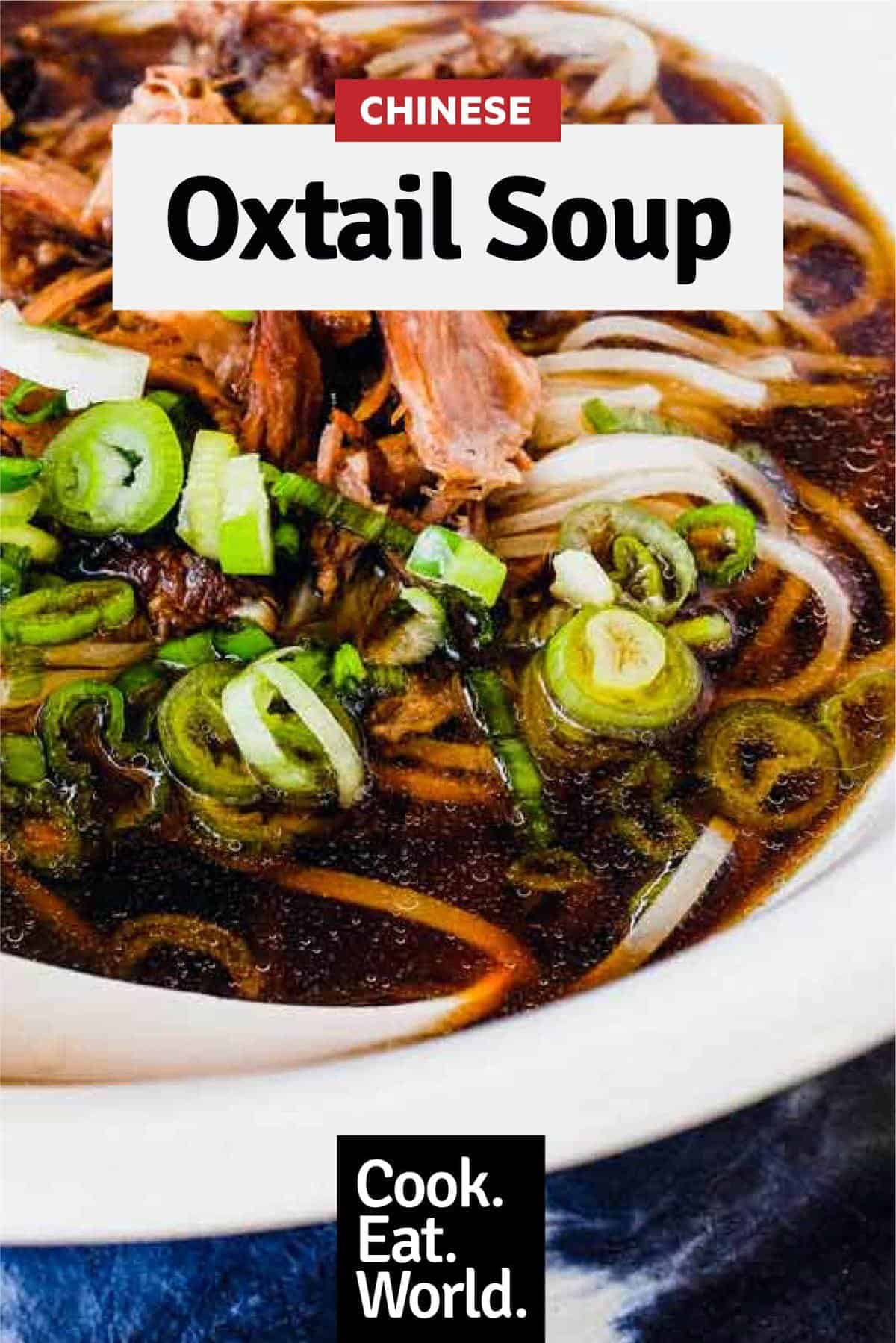 Chinese soup with noodles and slowly cooked beef oxtails.