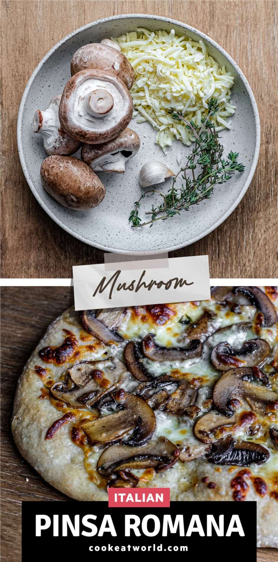 Top picture: a bowl of mushroom, garlic, mozzarella cheese and thyme. Bottom Picture: A mushroom pinsa