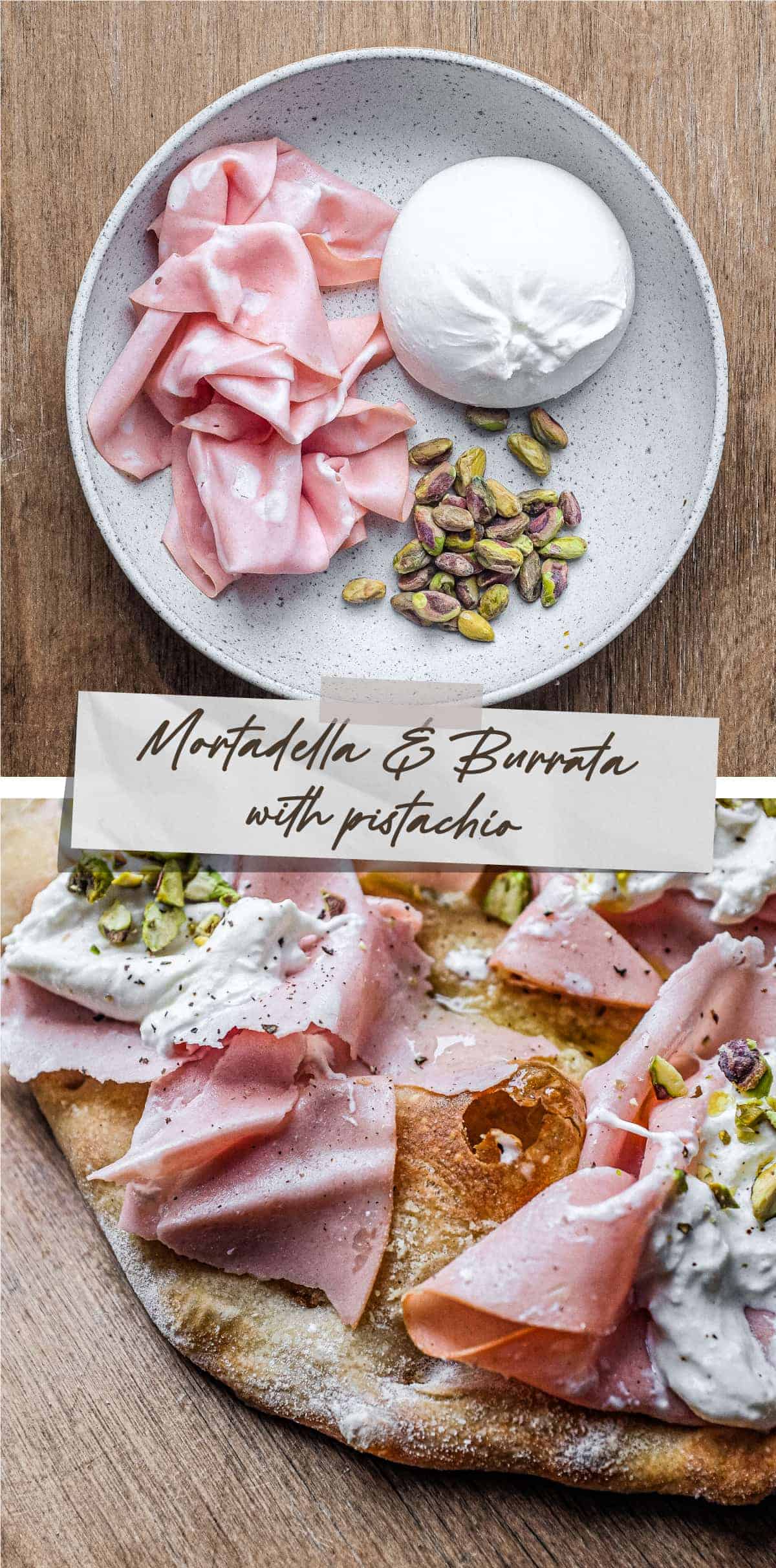 Top picture: a bowl of mortadella ham, burrata and pistachio nuts. Bottom picture: A pinsa with Mortadella, burrata and chopped pistachio.