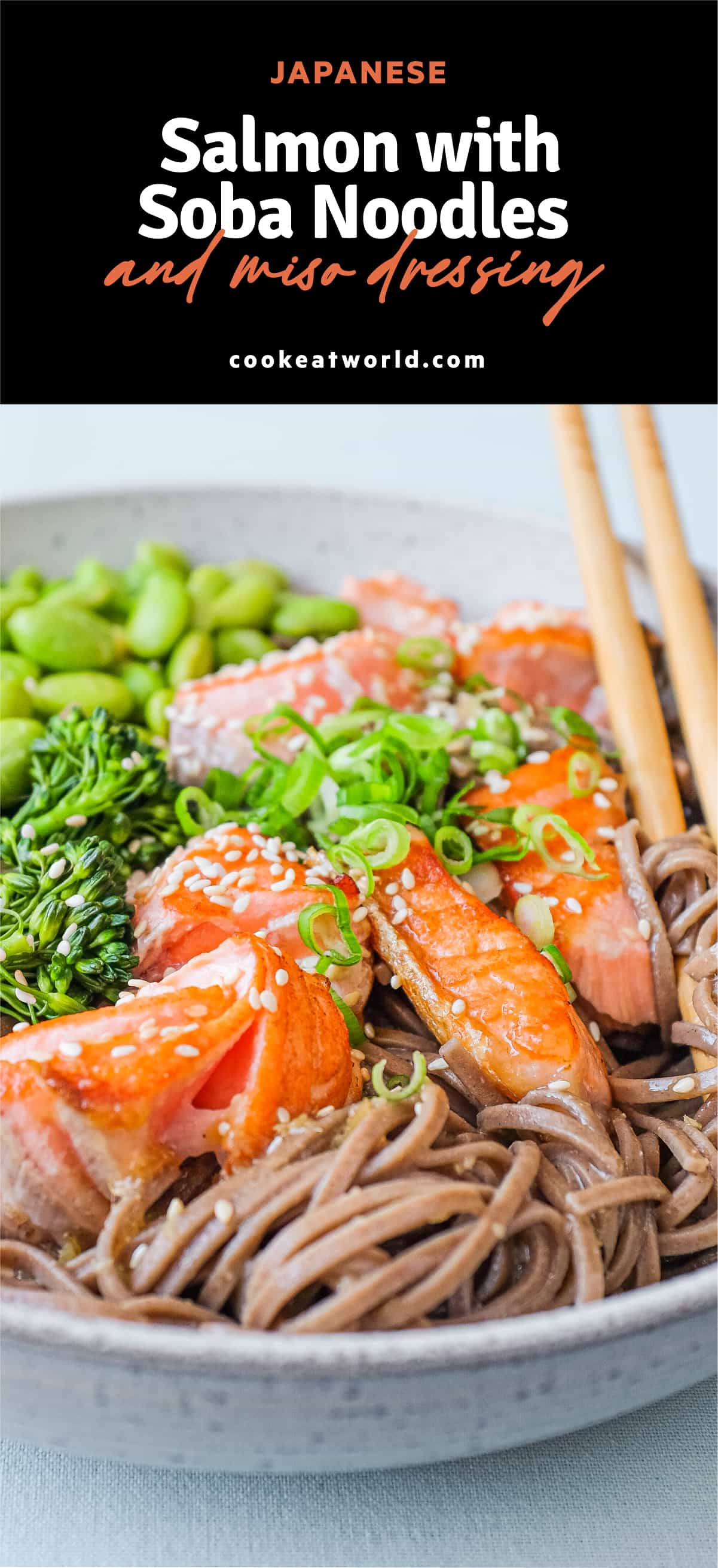 Salmon Soba Noodles with Miso Dressing Cook Eat World