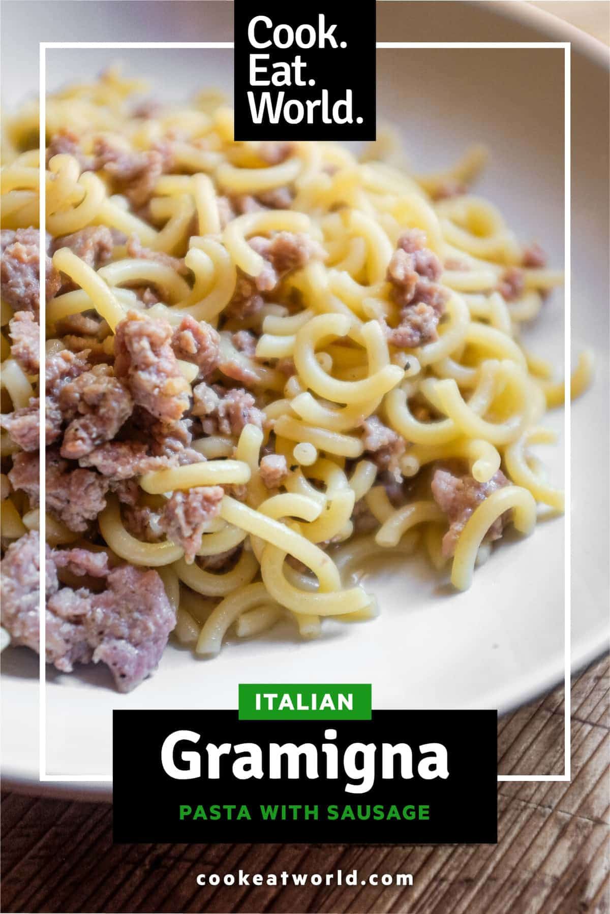A bowl of Gramigna pasta with sausage