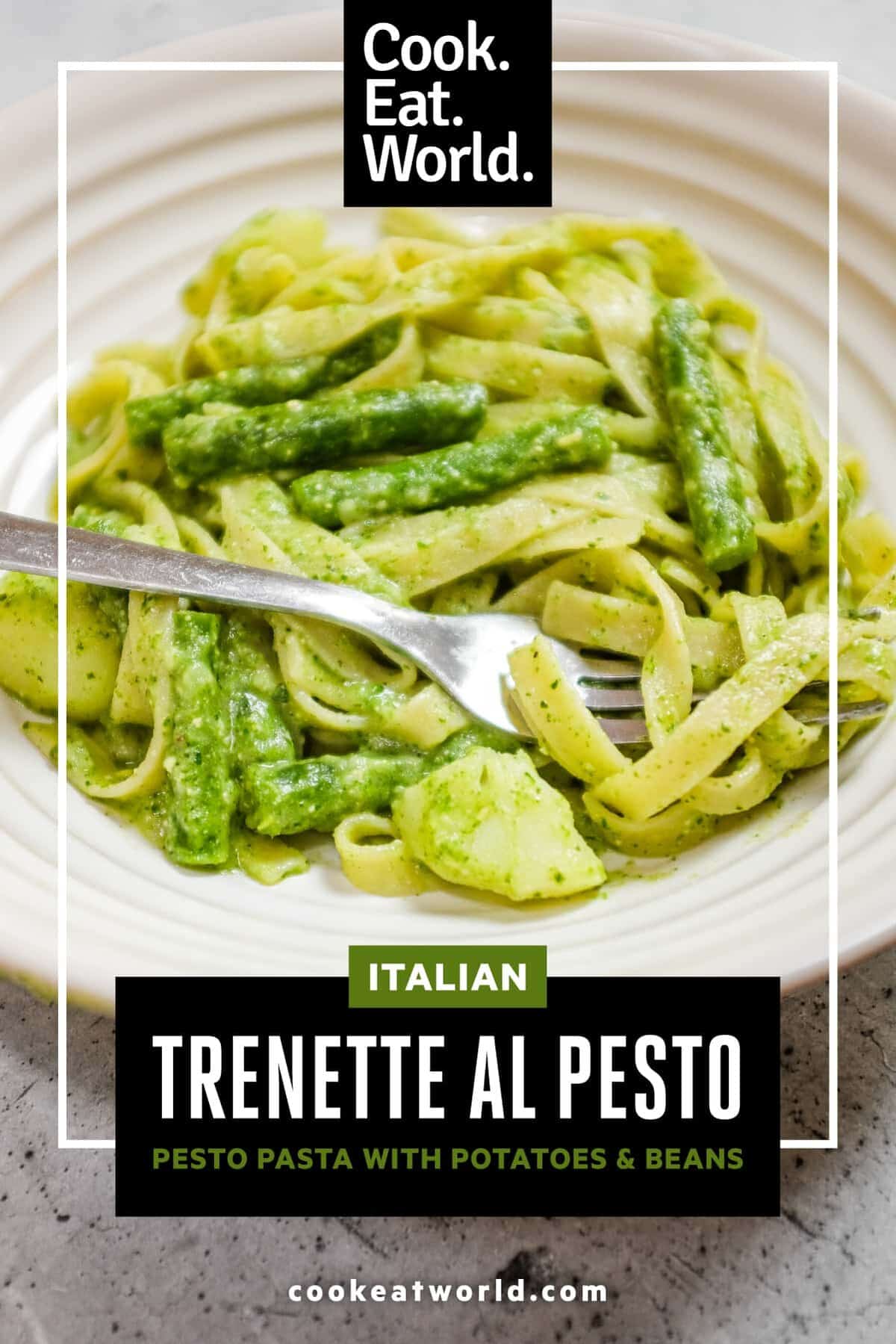 Trenette al pesto with green beans and potatoes, Ligurian pasta dish