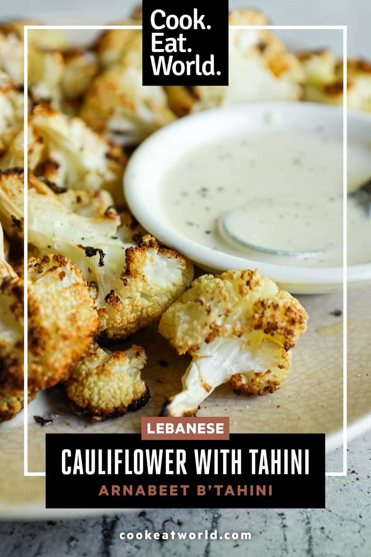 Arnabeet B’Tahini with golden charred cauliflower and sesame sauce