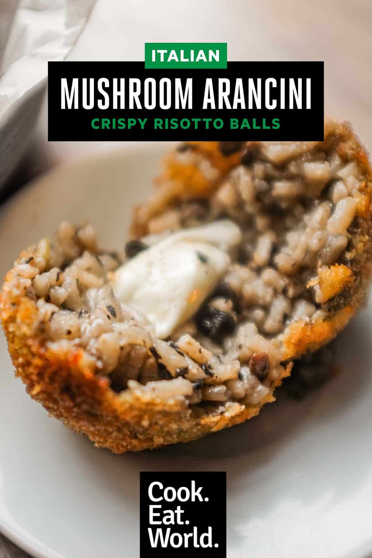 Close-up of homemade mushroom arancini showing creamy mushroom risotto filling.