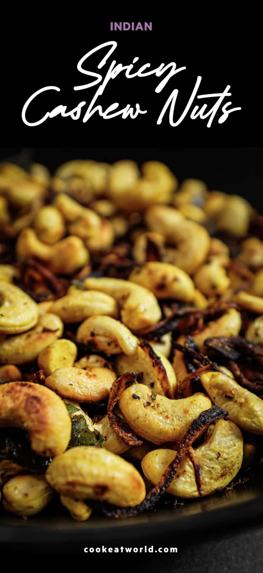 Bowl of spicy cashew nuts with curry leaves and chilli, inspired by South Indian flavours.