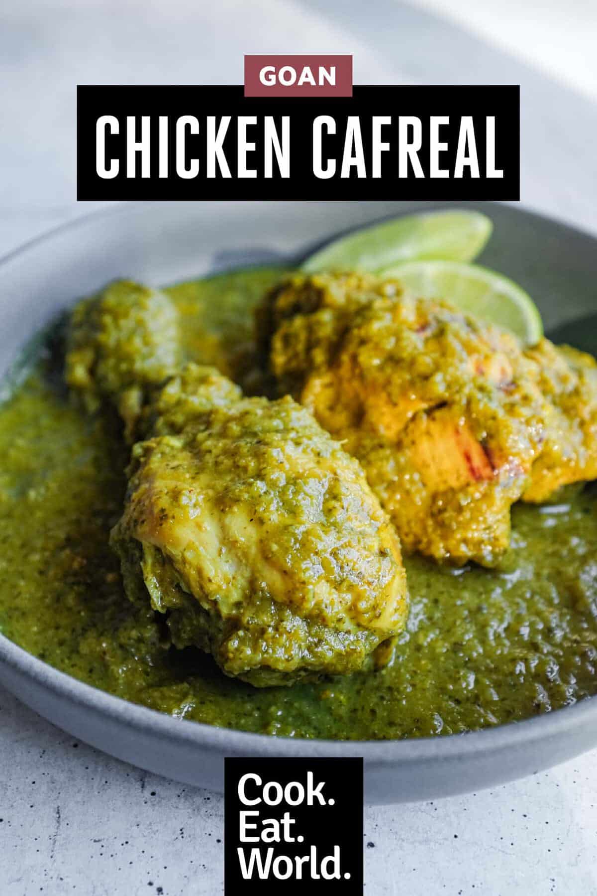 Homemade Chicken Cafreal with a thick herb and spice masala ready to serve.
