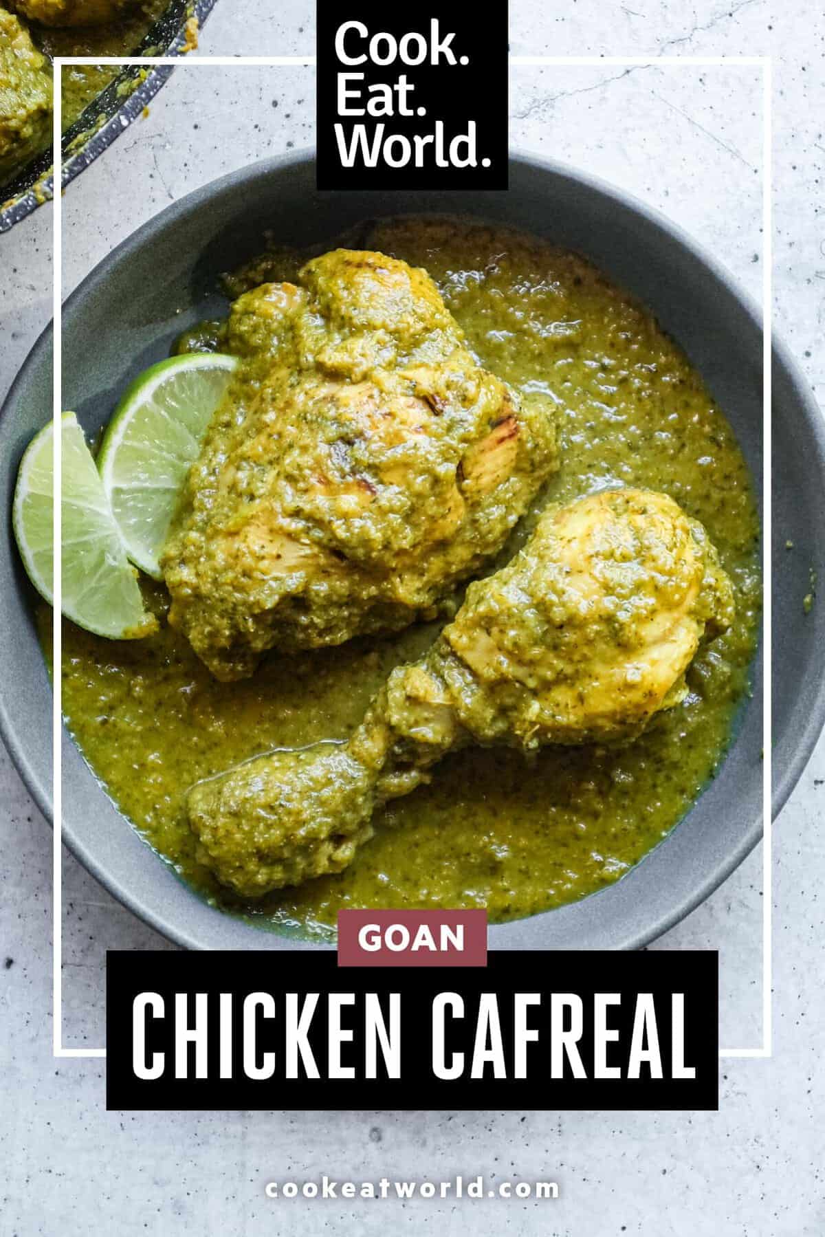 Traditional Goan Chicken Cafreal served with fresh cilantro and lime wedges.