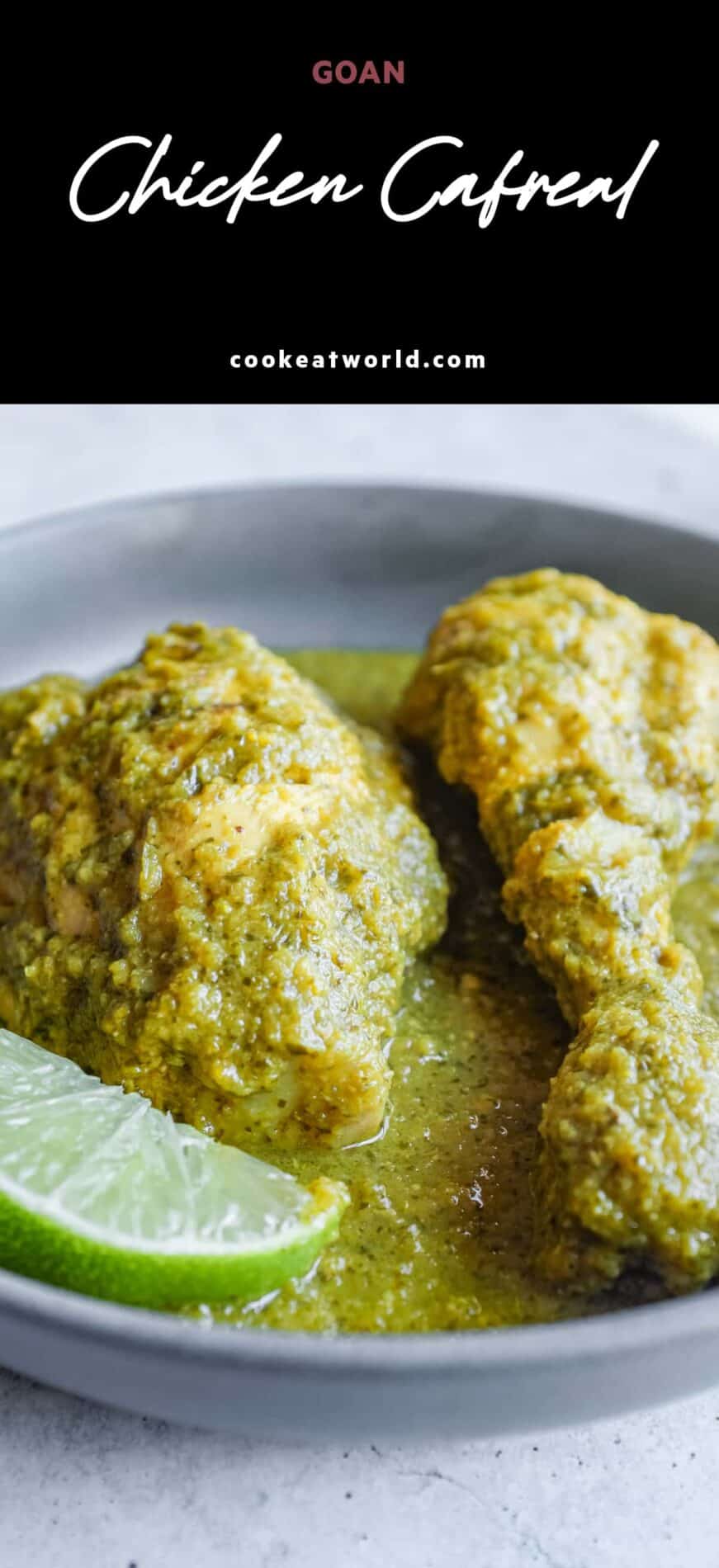 Juicy chicken coated in a vibrant green Chicken Cafreal masala from Goa.