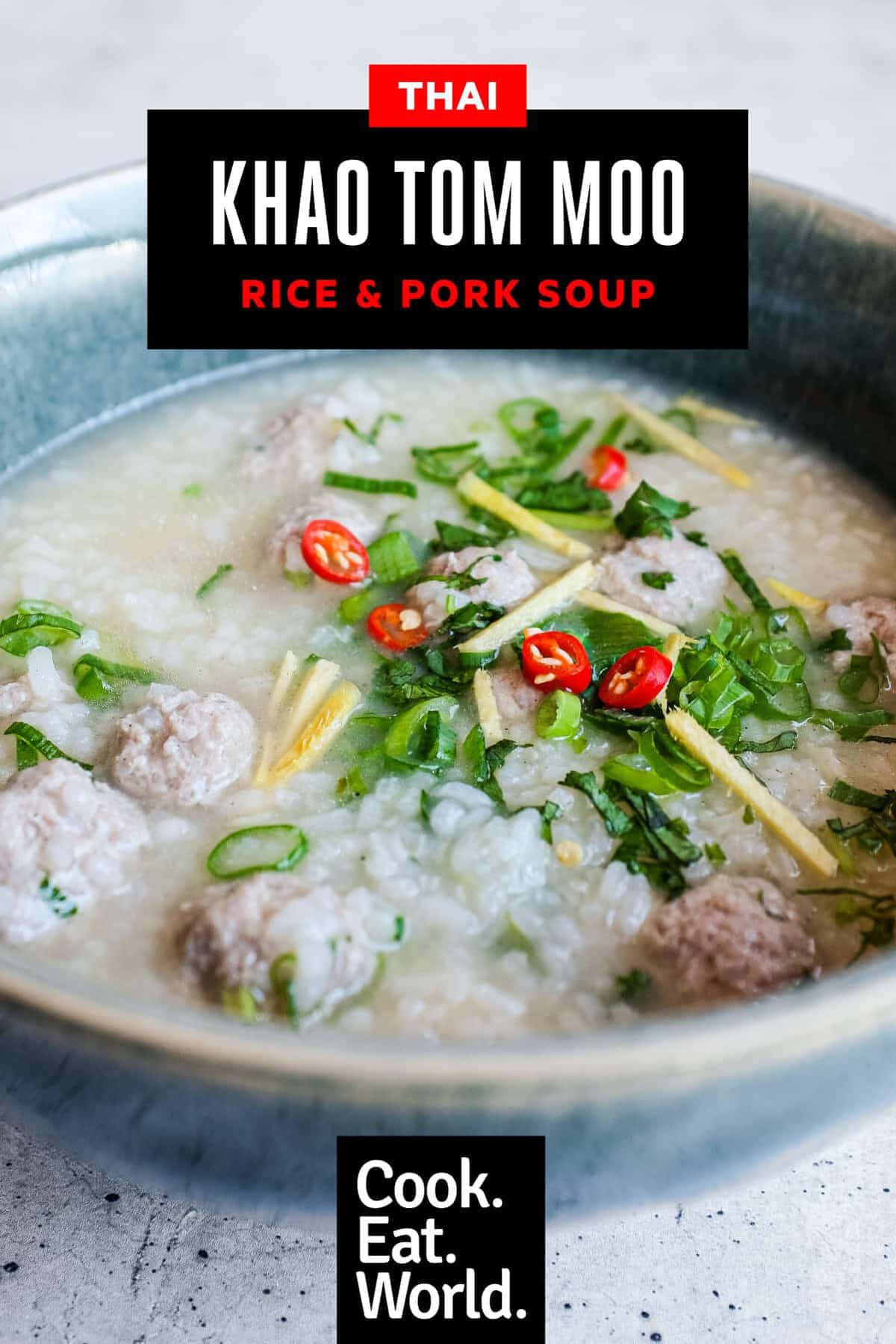 Bowl of Thai khao tom moo with pork meatballs, soft rice, coriander, ginger, chillies and sliced spring onions